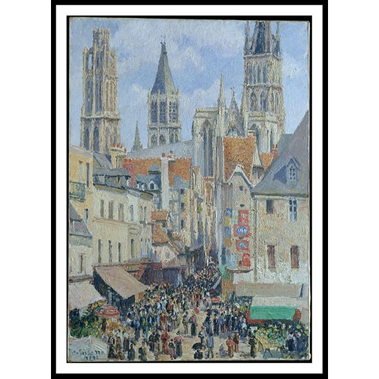 The Old Market and the Street of Epicerie in Rouen Effect of Sunlight 1898, A New Print Of a Camille Pissaro Painting