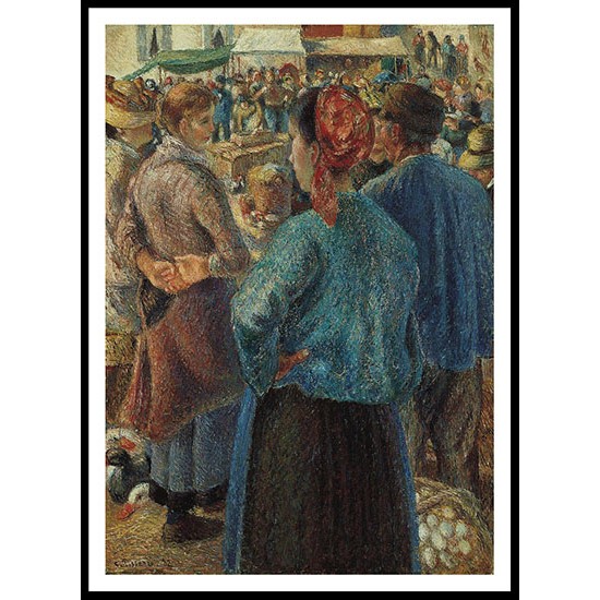 The Poultry Market at Pontoise 1882, A New Print Of a Camille Pissaro Painting