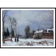 The Road from Versailles to Saint Germain Louveciennes Snow Effect 1872, A New Print Of a Camille Pissaro Painting