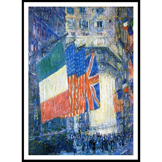 Avenue of the Allies (aka Flags on the Waldorf) 1917, A New Print Of a Frederick Childe Hassam Painting