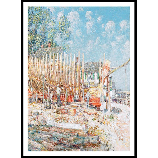 Building the Schooner Provincetown 1900, A New Print Of a Frederick Childe Hassam Painting