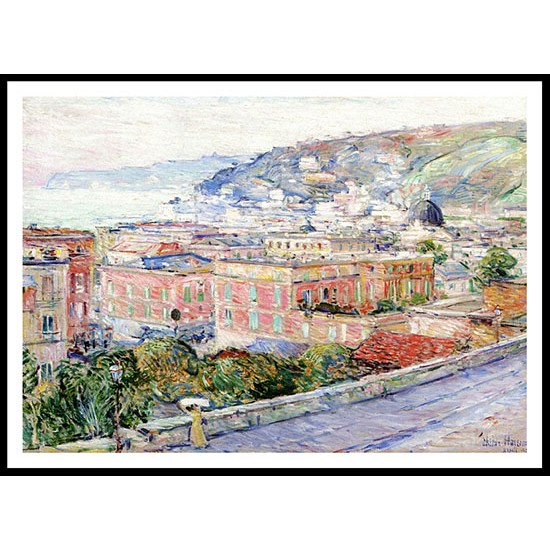 Naples 1897, A New Print Of a Frederick Childe Hassam Painting