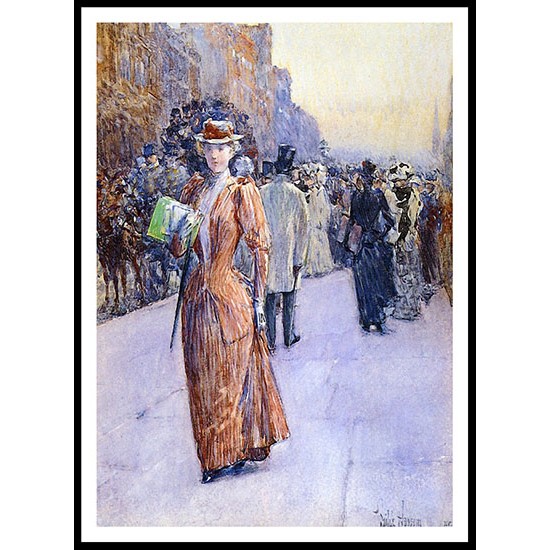 New York Street Scene 1890, A New Print Of a Frederick Childe Hassam Painting