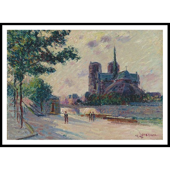 Notre Dame de Paris 1911, A New Print Of a Gustave Loiseau Painting