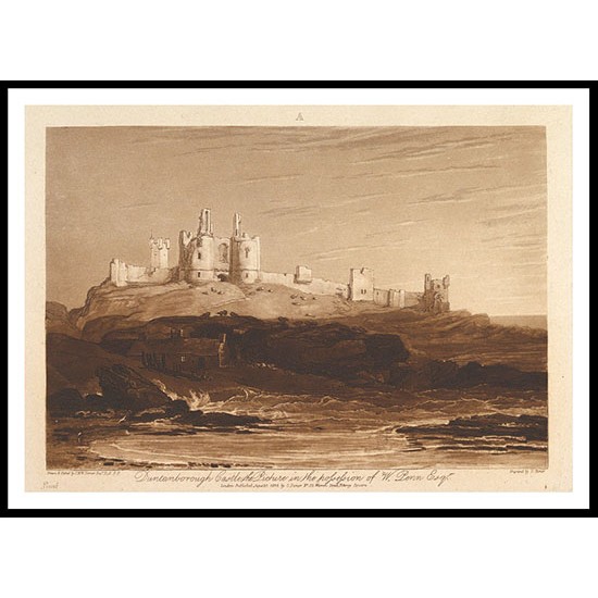 Dunstanborough Castle 1808, A New Print Of a J. M. W Turner Painting