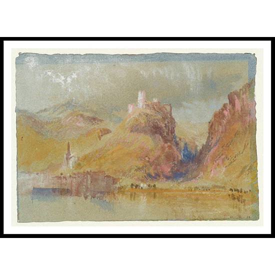 Klotten and Burg Coraidelstein from the East 1839, A New Print Of a J. M. W Turner Painting