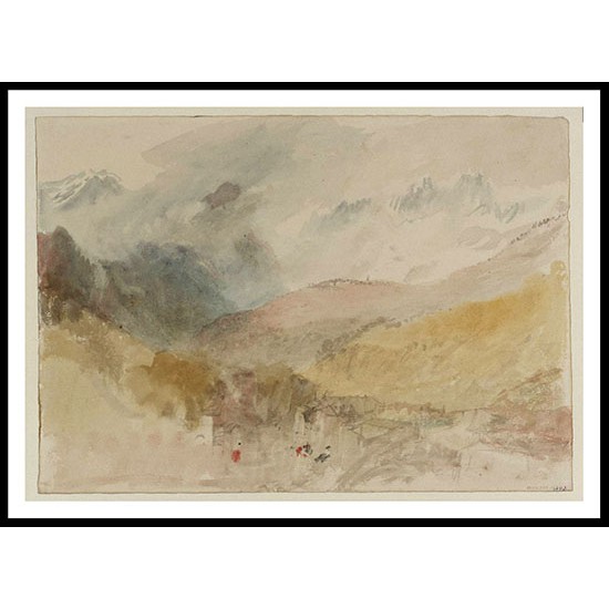 Mont Blanc and Le Chetif looking over Pre Saint Didier in the Val d'Aosta 1836, A New Print Of a J. M. W Turner Painting