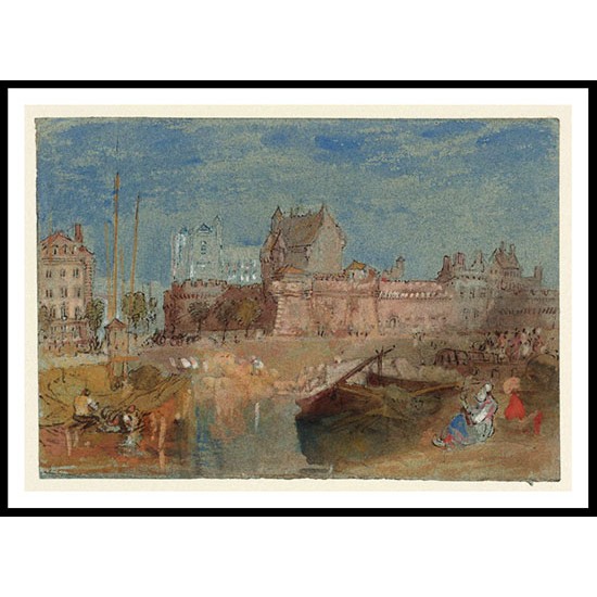 Nantes The Chateau and Cathedral from the River 1828, A New Print Of a J. M. W Turner Painting