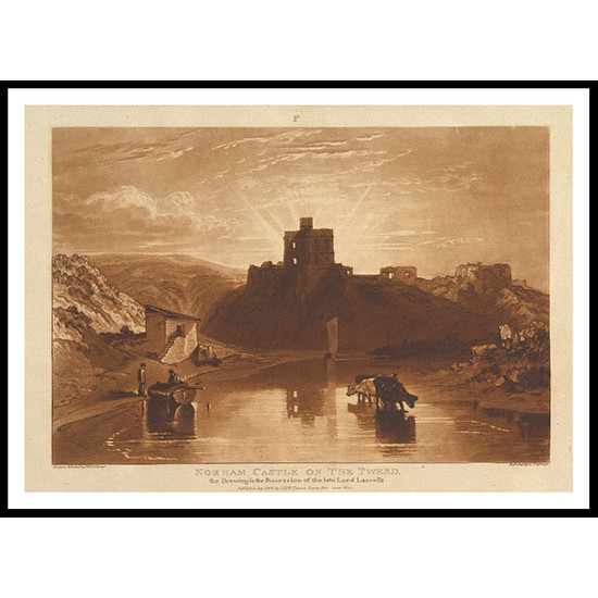 Norham Castle on the Tweed 1816, A New Print Of a J. M. W Turner Painting