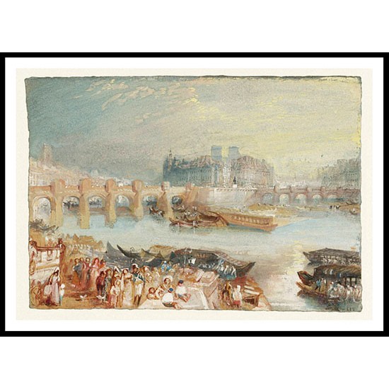 Paris The Pont Neuf and the Ile de la Cite 1833, A New Print Of a J. M. W Turner Painting