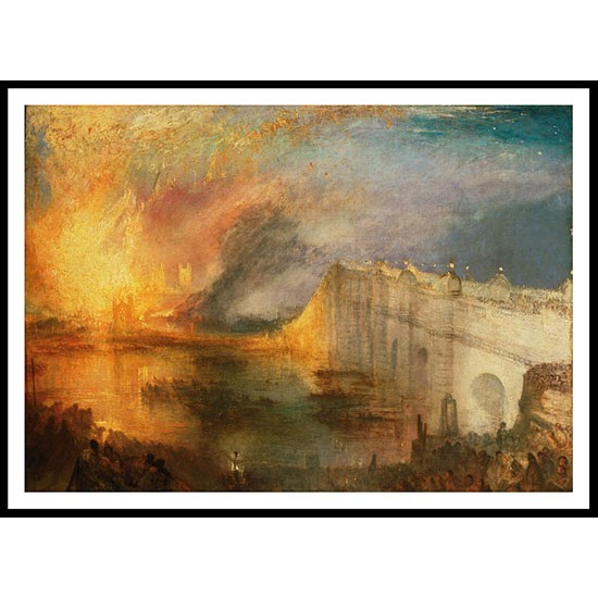 The Burning of the Houses of Lords and Commons 16th October 1834 1835, A New Print Of a J. M. W Turner Painting