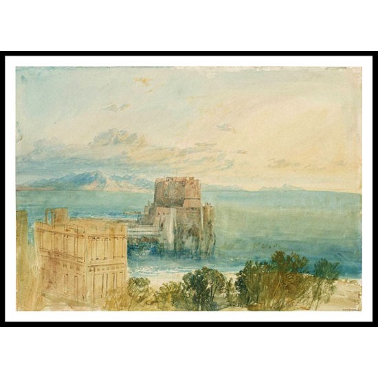 The Castel dell'Ovo Naples with Capri in the Distance 1819, A New Print Of a J. M. W Turner Painting