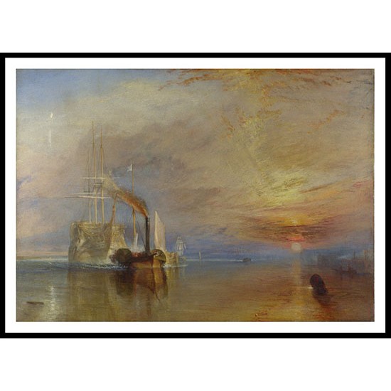 The Fighting Temeraire Tugged to Her Last Berth to be Broken up 1838, A New Print Of a J. M. W Turner Painting