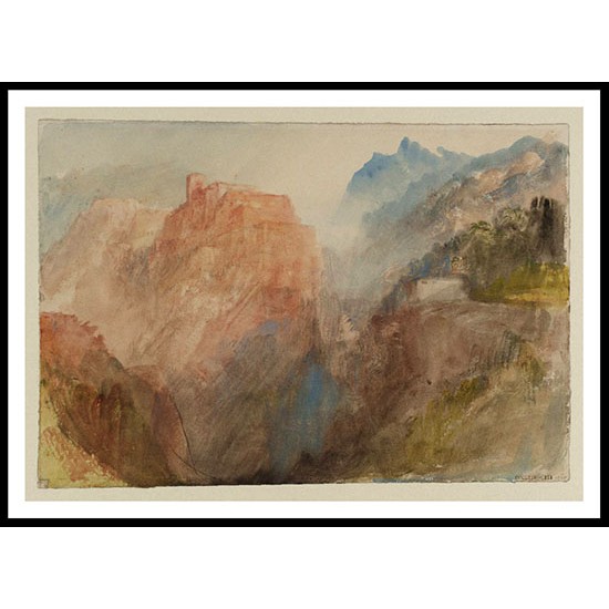 The Fort of L'Esseillon Val de la Maurienne France 1836, A New Print Of a J. M. W Turner Painting