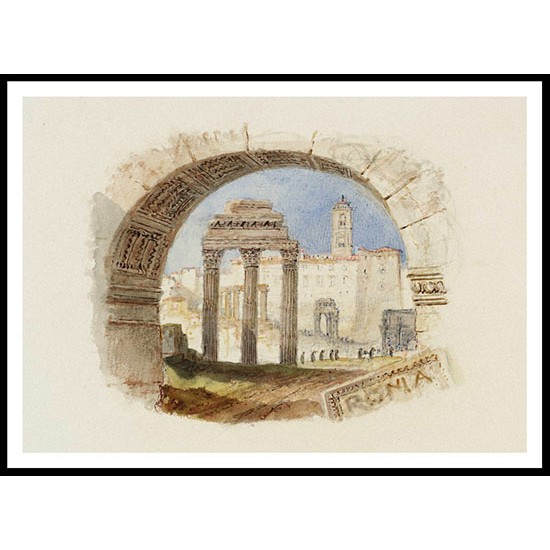 The Forum for Rogers's 'Italy' 1826 27, A New Print Of a J. M. W Turner Painting