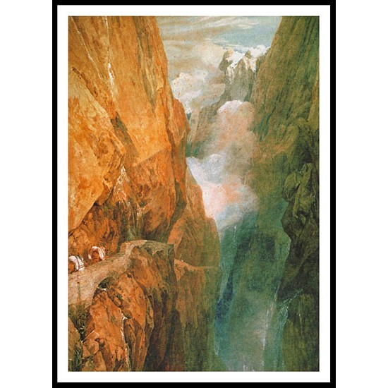 The Passage of the St. Gothard 1804, A New Print Of a J. M. W Turner Painting