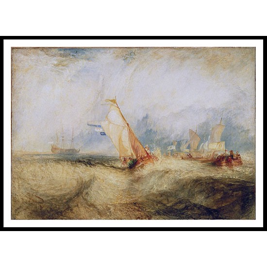 Van Tromp Going About to Please His Masters 1844, A New Print Of a J. M. W Turner Painting