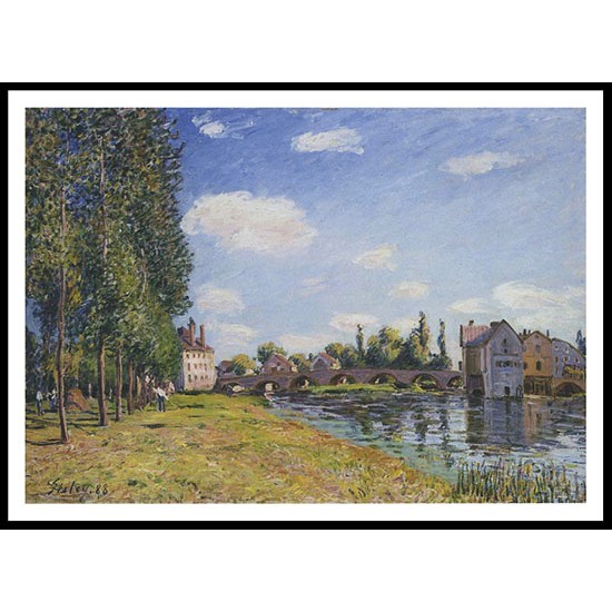 The Bridge of Moret in Summer 1888, A New Print Of an Alfred Sisley Painting