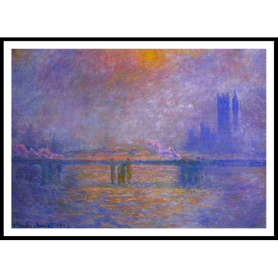 Charing Cross Bridge The Thames 02 1903, A New Print Of a Painting By Adolphe Monet