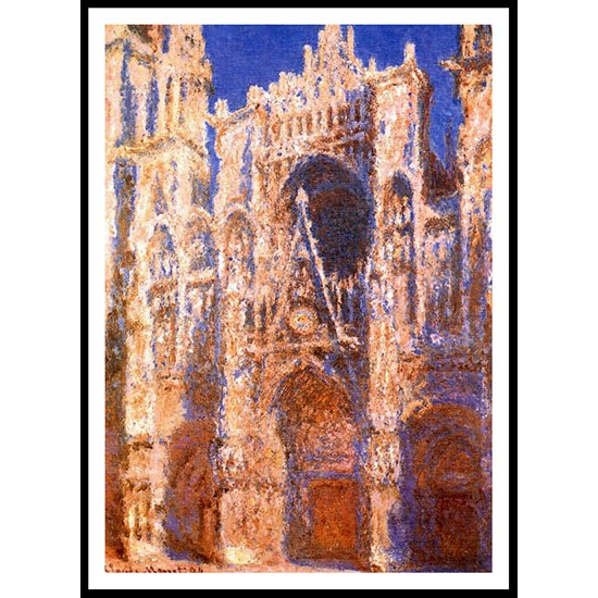 Rouen Cathedral the Portal in the Sun 1894, A New Print Of a Painting By Adolphe Monet