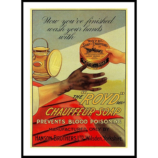 Royd Chauffeur Soap 1898, A New Print Of a Vintage Advert