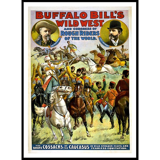 Circus Buffalo Bill 1899a, A New Print Of a Vintage Circus Ad