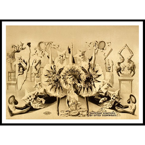 Circus Grotesque Gyrations 1900, A New Print Of a Vintage Circus Ad