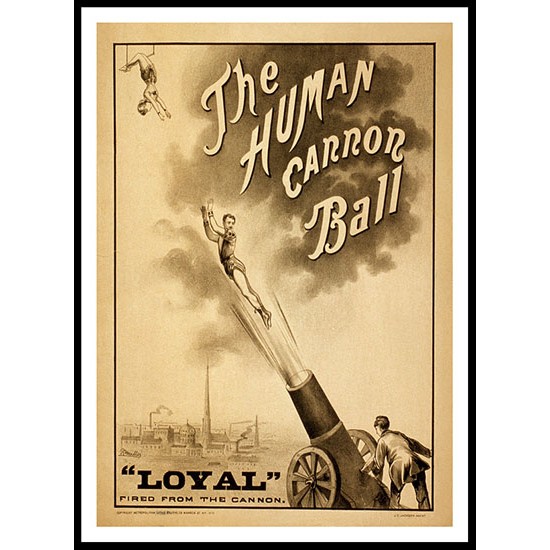 Circus Human Canon Ball 1879, A New Print Of a Vintage Circus Ad