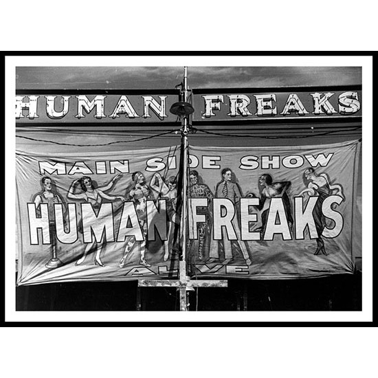 Circus Human Freaks 1941, A New Print Of a Vintage Circus Ad