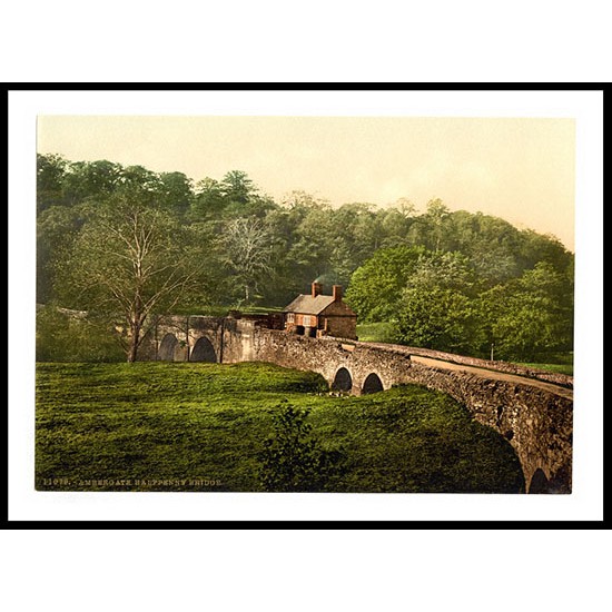 Ambergate Halfpenny Bridge Derbyshire England, A New Print Of an English Photochrom Image