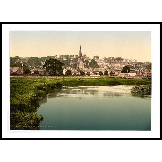 Bakewell from river Derbyshire England, A New Print Of an English Photochrom Image