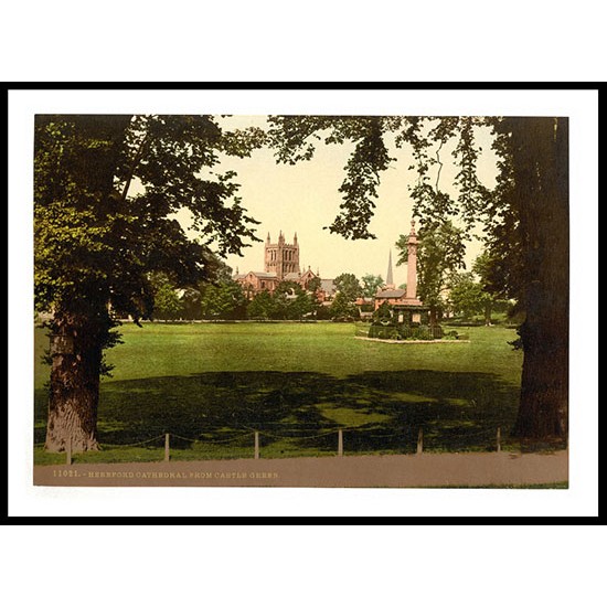 Hereford Cathedral from Castle Green England, A New Print Of an English Photochrom Image Hereford Cathedral from Castle Green England, A New Print Of an English Photochrom Image