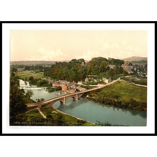 Ludlow and Dinham Bridge England, A New Print Of an English Photochrom Image