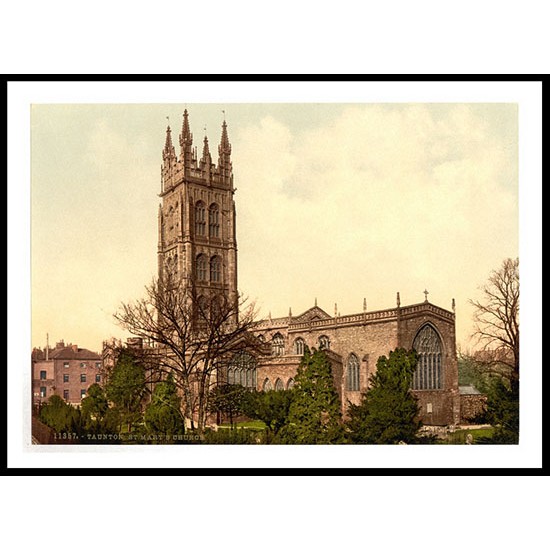 Taunton St Marys Church England, A New Print Of an English Photochrom Image