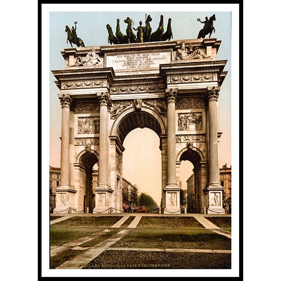 Arch Of Peace Milan, A New Print Of a Vintage European Street Scene