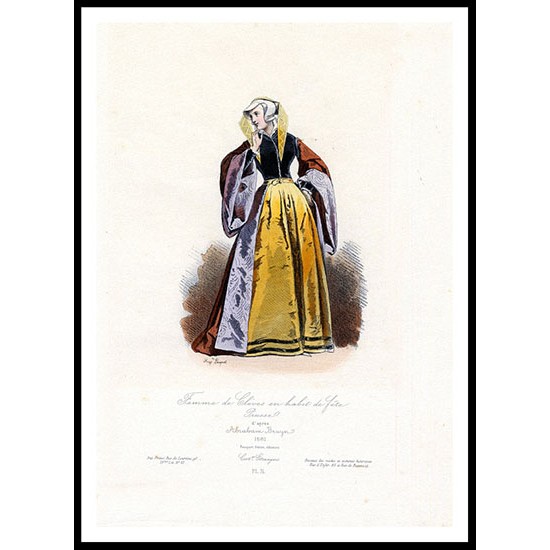 Woman Of Cleves Prussiain Festival Dress 1581, A New Print Of a Fashion Poster