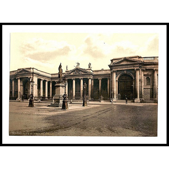 Bankof Ireland Dublin, A New Print Of a Vintage Irish Photochrom