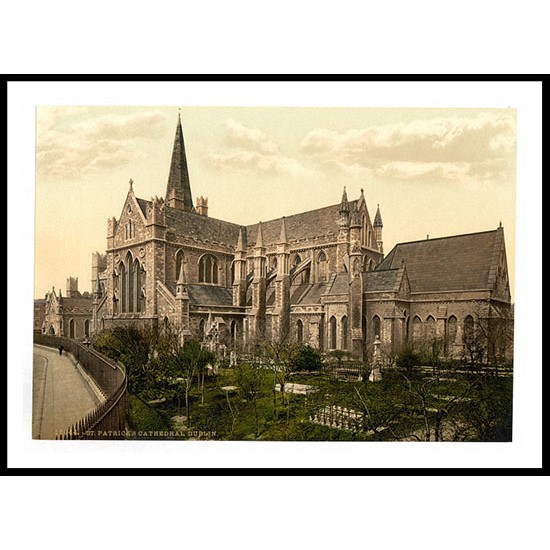 Dublin St Patricks Cathedral Co Dublin Ireland, A New Print Of a Vintage Irish Photochrom