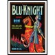 Blu Knight, A New Print Of a Vintage Label