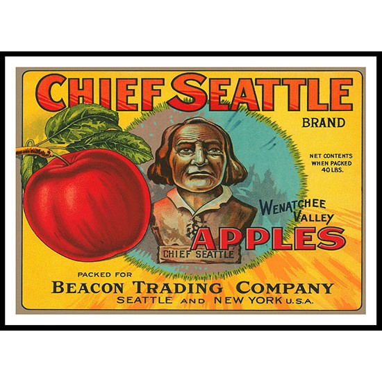 Chief Seattle, A New Print Of a Vintage Label