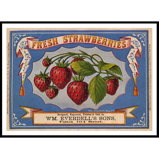 Fresh Strawberries 1868, A New Print Of a Vintage Label