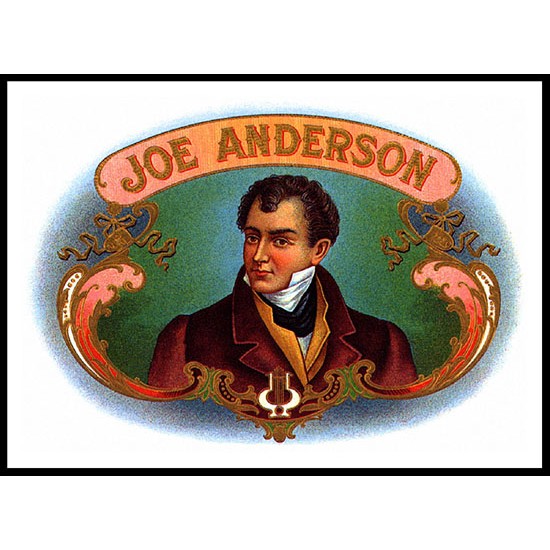 Joe Anderson, A New Print Of a Vintage Label