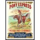 Pony Express, A New Print Of a Vintage Label