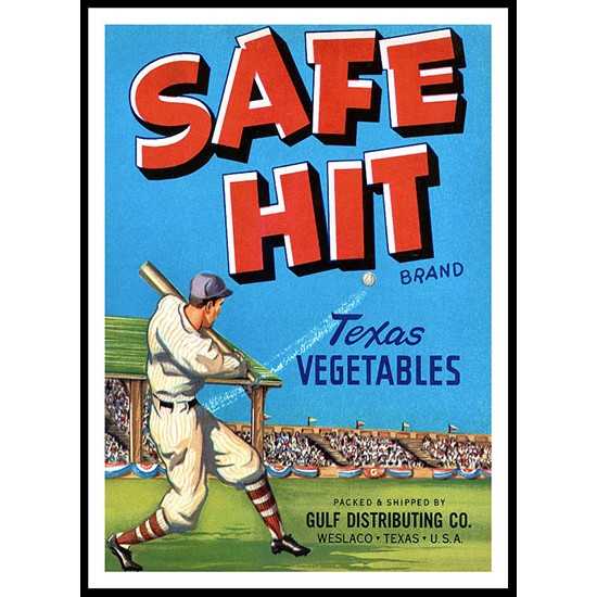 Safe Hit, A New Print Of a Vintage Label