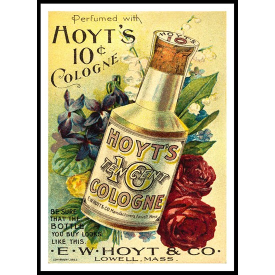 Hoyts Cologne, A New Print Of a Vintage Perfume Ad