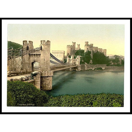 Castle And Suspension Bridge Conwy, A New Print Of A Vintage Wales Photochrom